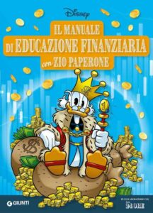 ll manuale di educazione finanziaria con Zio Paperone.